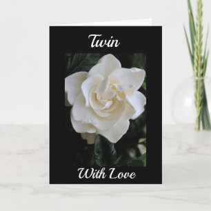 A WHITE BIRTHDAY ROSE TO MY "TWIN" CARD