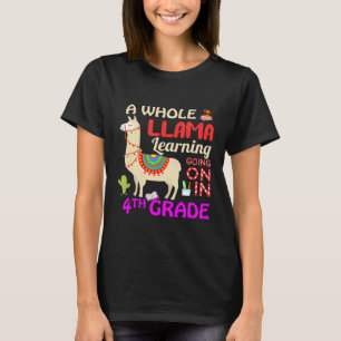 A whole llama learning going on in 4th Grade Back T-Shirt