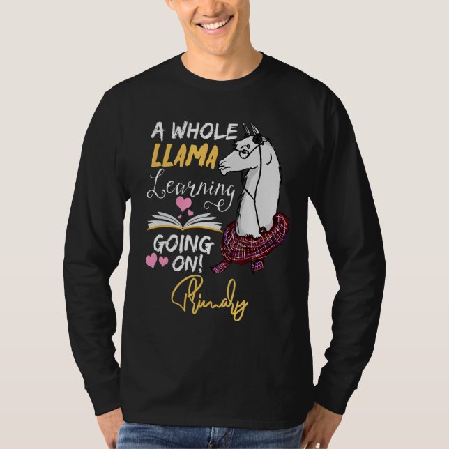 A Whole Llama Learning Going On In Primary   T-Shirt (Front)