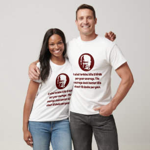 A Wind Turbine Kills 3 Birds - Wisdom T-Shirt