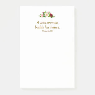 "A wise woman builds her house." 4"x6" Custom Post-it Notes