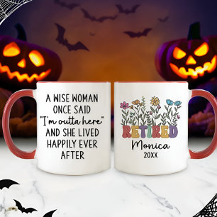 A Wise Woman Once Said Gift for Women Teacher Mug