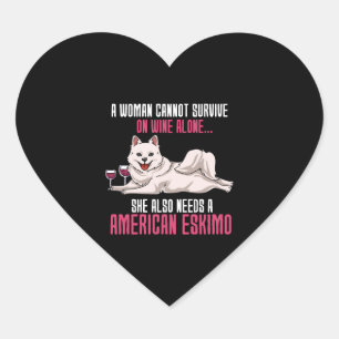 A Woman Cannot Survive On Wine Alone American Eski Heart Sticker