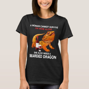 A Woman Cannot Survive On Wine Alone Bearded Drago T-Shirt