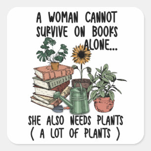 A Woman Cannot Survive Square Sticker