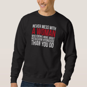 A Woman Forensic Scientist Forensic Science Sweatshirt