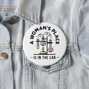 A Woman’s Place Is in the Lab – STEM Art 10 Cm Round Badge