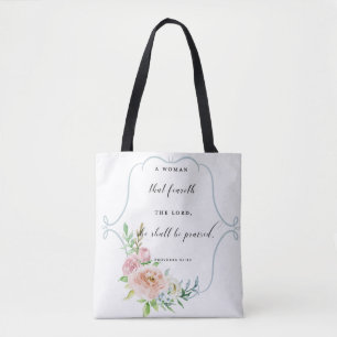 A Woman That Feareth the Lord Proverbs 31 Tote Bag