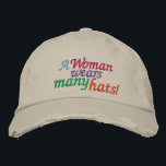 A Woman Wears Many Hats<br><div class="desc">A woman DOES wear many hats ... :)</div>