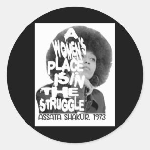 A Women's Place- Ata Shakur Sticker 