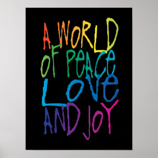 A World Of Peace, Love, and Joy Poster
