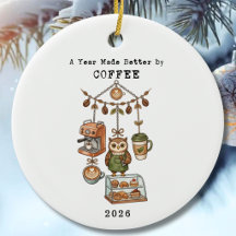 A year Made Better By Coffee Christmas Holiday
