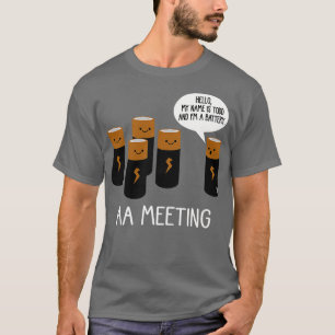 AA MEETING T-Shirt
