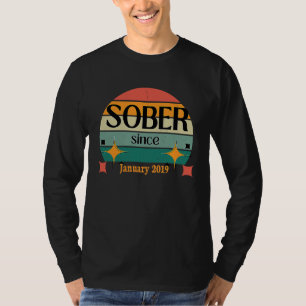 AA NA Celebrate Sobriety Since January 2019 Sober  T-Shirt
