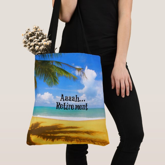 Aaah...retirement and relaxation tote bag (Close Up)