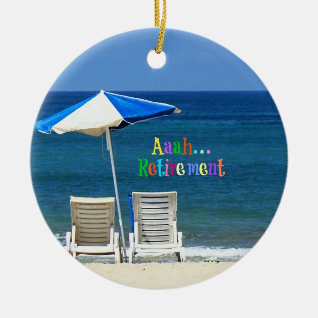 Aaah...Retirement  Ceramic Tree Decoration (Front)