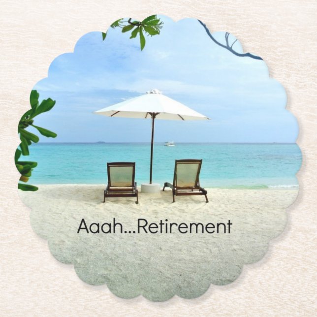 Aaah...Retirement Paper Coaster (Front)