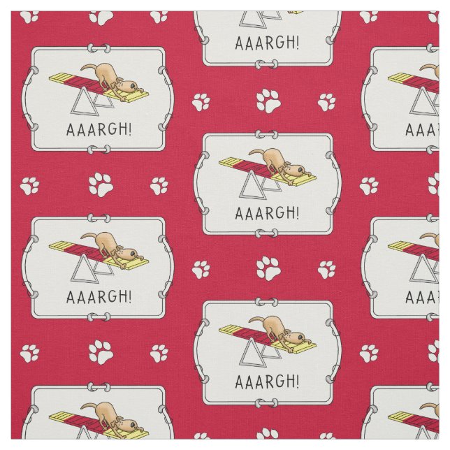 AAARGH! Funny dog agility teeter Fabric (Swatch)