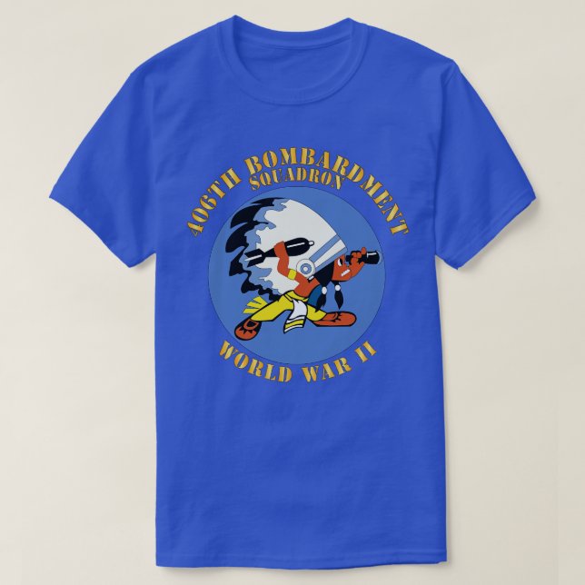 AAC 406th Bombardment Squadron WWII X T-Shirt (Design Front)