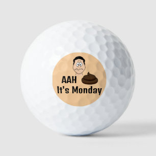 AAh S&%# It's Monday Golf Balls