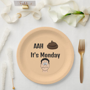 AAh S&%# It's Monday Paper Plate
