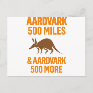 Aardvark 500 Miles funny pun Postcard