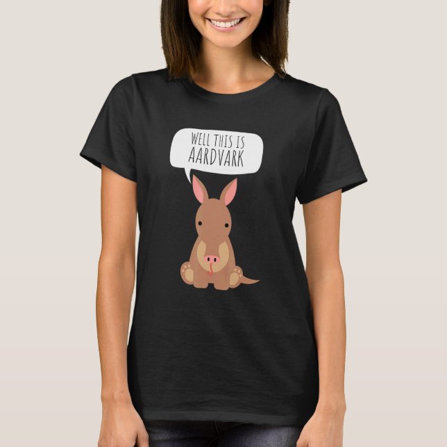 Aardvark Anteater African Ant Bear Edentate Armadi T-Shirt (Front)