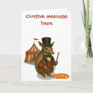 Aardvark ringmaster. Add your own message. Card