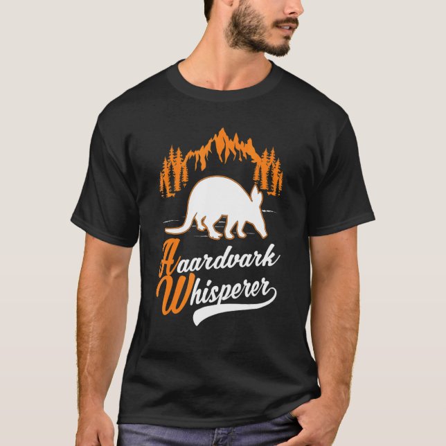 Aardvark Whisperer T-Shirt (Front)