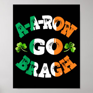 Aaron Erin Go Bragh Shamrock St.patrick's Day Poster