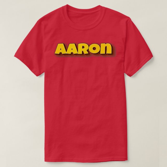 Aaron My Name Is Aaron 3 T-Shirt (Design Front)