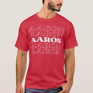Aaron Name Personalized First Surname girl T-Shirt