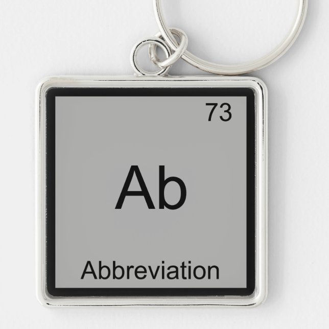 Ab - Abbreviation Funny Chemistry Element Symbol Key Ring (Front)