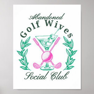 Abandoned Golf Wives Social Club Poster