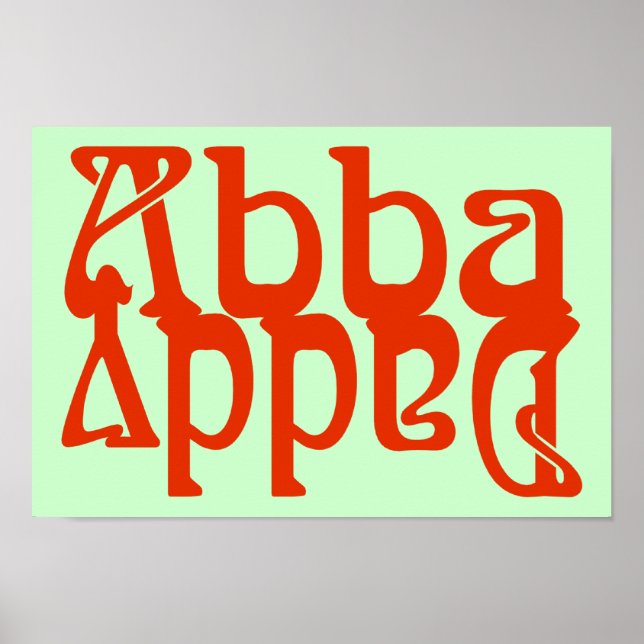 Abba Daddy (Father God) Poster (Front)