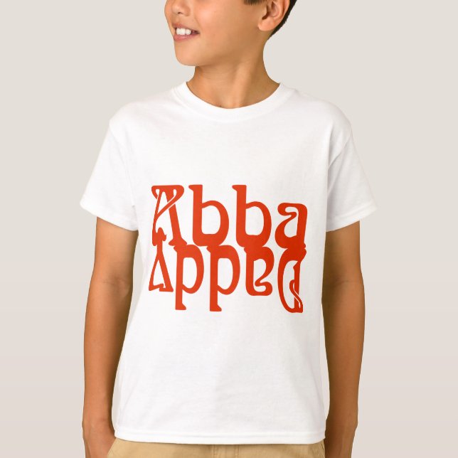 Abba Daddy (Father God) T-Shirt (Front)