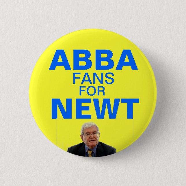 Abba fans for Newt Gingrich button (Front)