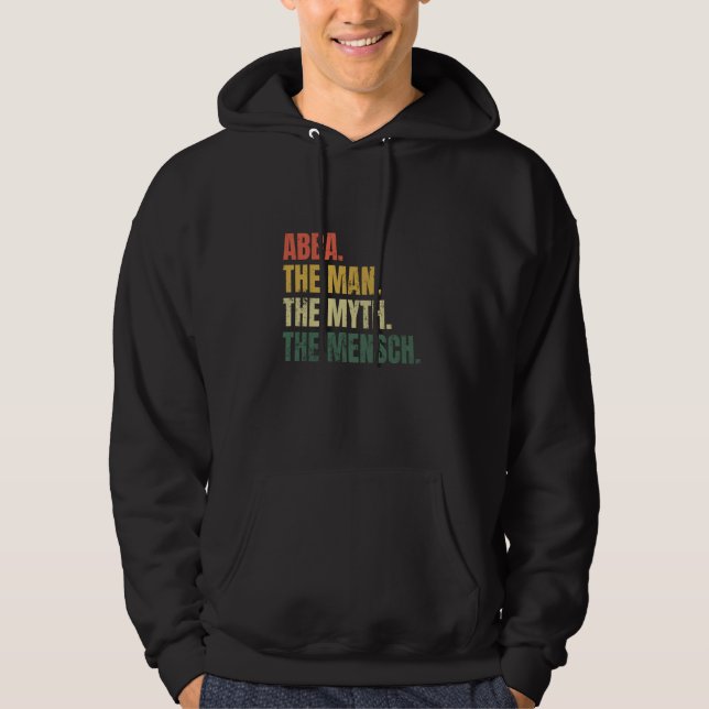 Abba The Man The Myth The Mensch Yiddish Dad Hanuk Hoodie (Front)