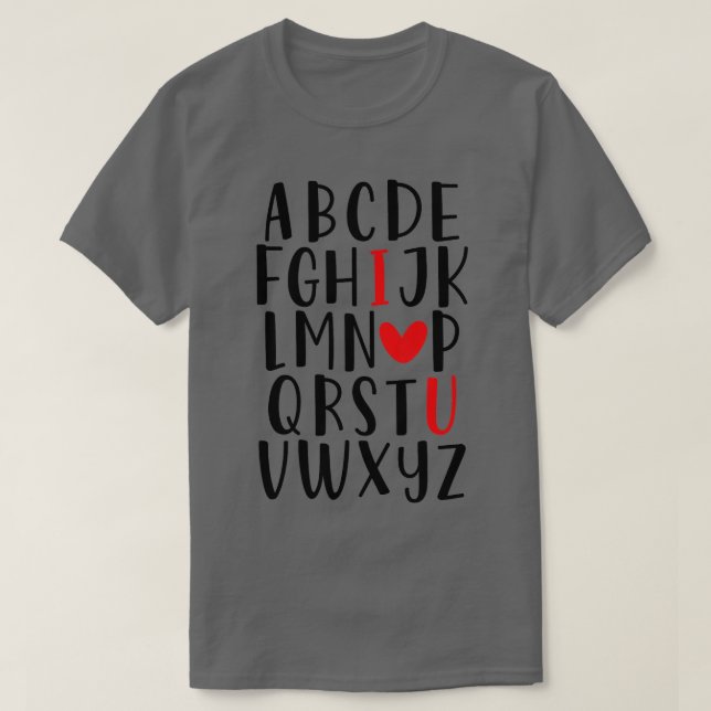 ABC Alphabet I Love You English Teacher Valentines T-Shirt (Design Front)