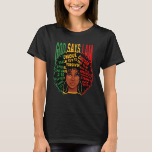 ABC Black Girl God Says I Am Black Melanin History T-Shirt
