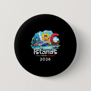 Abc Islands Aru Bonaire Curacao Cruise Vacation 20 6 Cm Round Badge