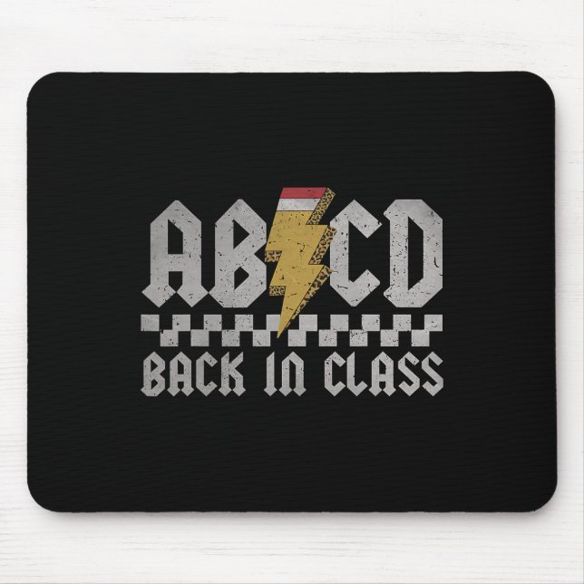Abcd Back In Cl First Day Back To School Teacher S Mouse Pad (Front)