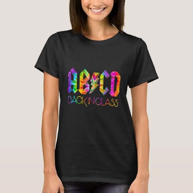 ABCD Back In Class Tie Dye Back To School T-Shirt (Front)