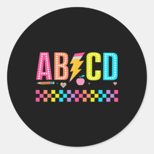 Abcd Ck To School Tee  Classic Round Sticker