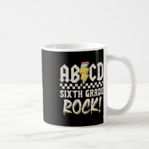 Abcd Sixth Grade Rock Back To School First Day Of Coffee Mug