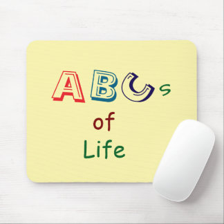 ABCs of Life Mousepad