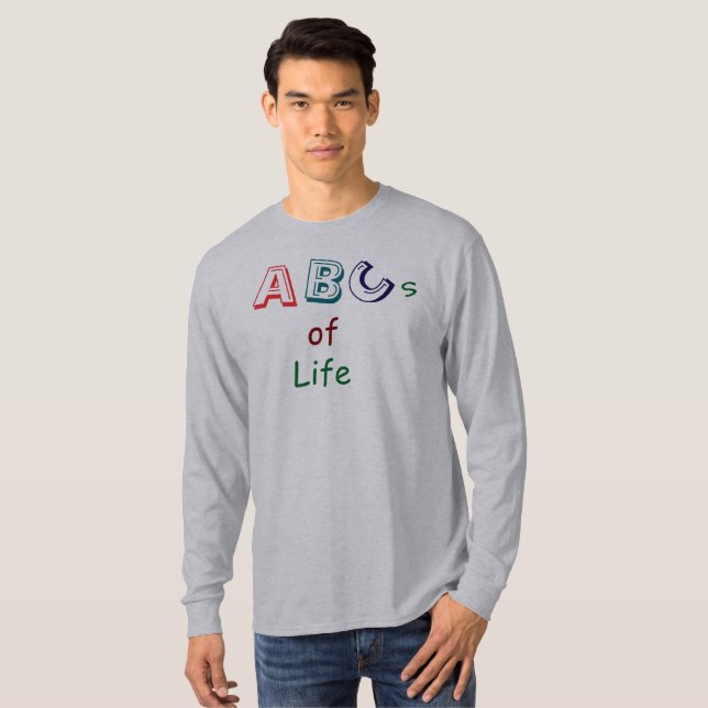 ABCs of Life T-Shirt (Front Full)