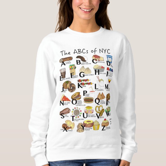 ABCs of NYC Iconic New York City Foods Alphabet Sweatshirt (Front)