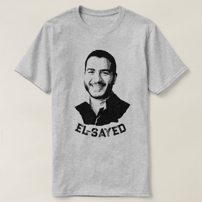 Abdul El-Sayed T-Shirt (Design Front)