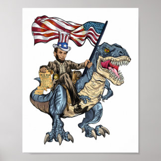 Abe Lincoln Murica T- Rex Funny 4th Of July USA Fl Poster